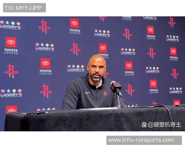 明天打火箭是否能借助额外动力狄龙期待与乌度卡的首次合作