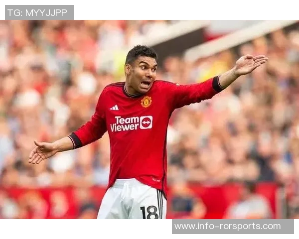 卡塞米罗表现出色曼联续约前景如何合同明年到期薪资近30万周薪